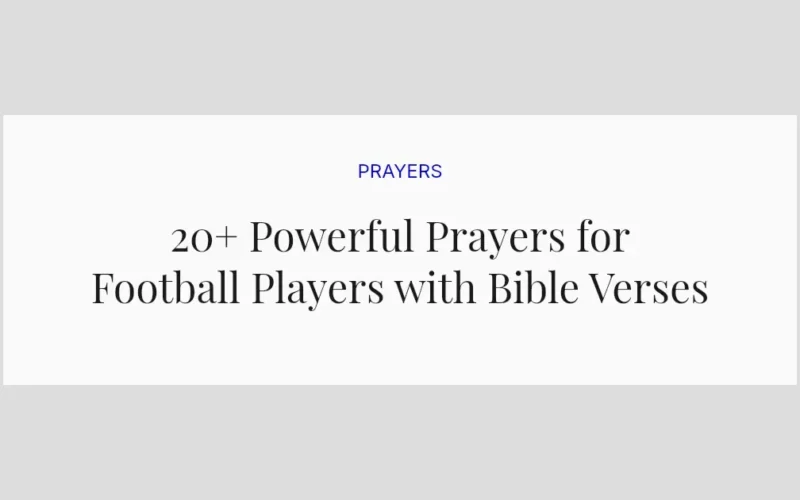 20+ Powerful Prayers for Football Players with Bible Verses