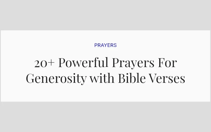20+ Powerful Prayers For Generosity with Bible Verses