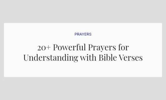 20+ Powerful Prayers for Understanding with Bible Verses
