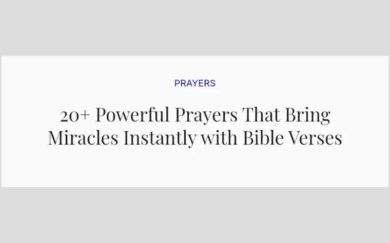 20+ Powerful Prayers That Bring Miracles Instantly with Bible Verses