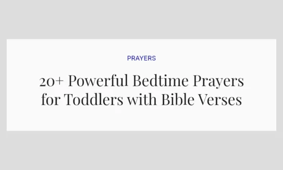 20+ Powerful Bedtime Prayers for Toddlers with Bible Verses