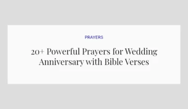 20+ Powerful Prayers for Wedding Anniversary with Bible Verses