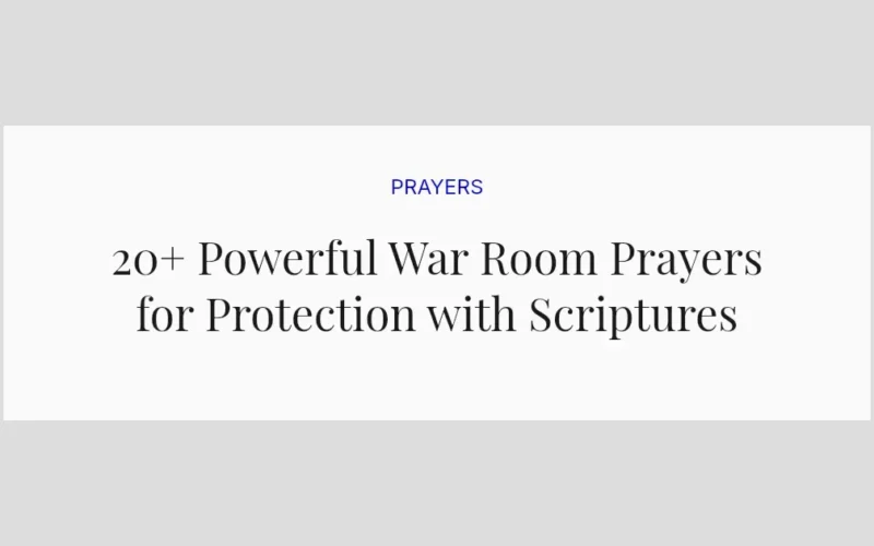 20+ Powerful War Room Prayers for Protection with Scriptures