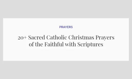 20+ Sacred Catholic Christmas Prayers of the Faithful with Scriptures
