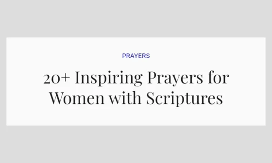 20+ Inspiring Prayers for Women with Scriptures