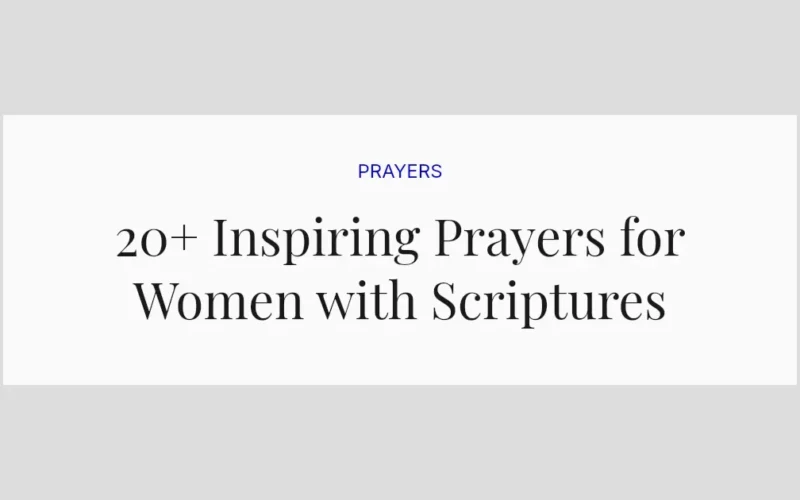 20+ Inspiring Prayers for Women with Scriptures