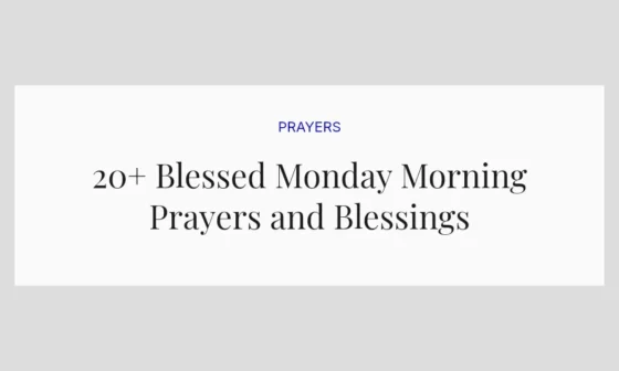20+ Blessed Monday Morning Prayers and Blessings