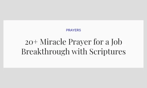 20+ Miracle Prayer for a Job Breakthrough with Scriptures