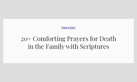 20+ Comforting Prayers for Death in the Family with Scriptures