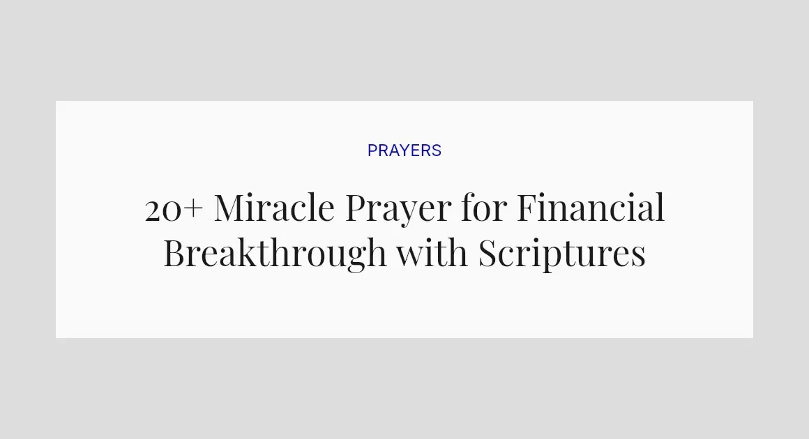 20+ Miracle Prayer for Financial Breakthrough with Scriptures