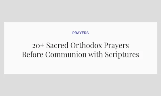 20+ Sacred Orthodox Prayers Before Communion with Scriptures