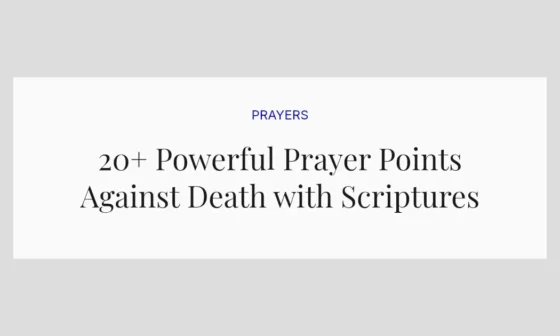 20+ Powerful Prayer Points Against Death with Scriptures