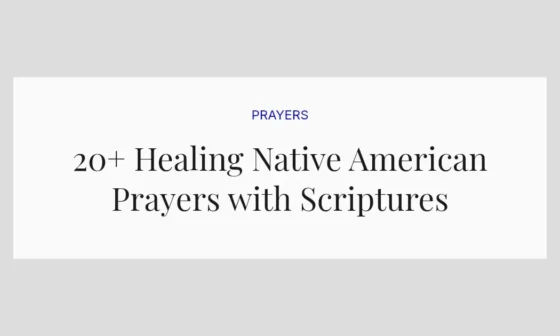 20+ Healing Native American Prayers with Scriptures
