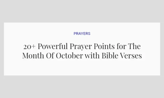 20+ Powerful Prayer Points for The Month Of October with Bible Verses