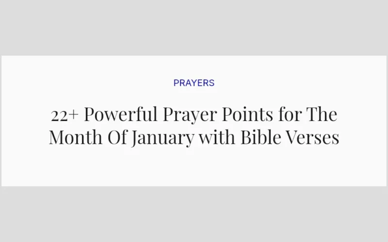 22+ Powerful Prayer Points for The Month Of January with Bible Verses