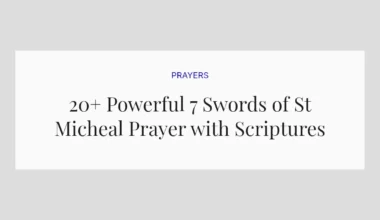 20+ Powerful 7 Swords of St Micheal Prayer with Scriptures